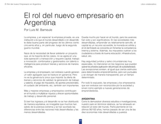 El Rol del nuevo Empresario en Argentina Libro colaborativo 
El rol del nuevo empresario en 
Argentina 
Por Luis M. Bameul...