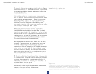 El Rol del nuevo Empresario en Argentina Libro colaborativo 
25 
En cuanto al personal, asegurar no solo salarios dignos 
...