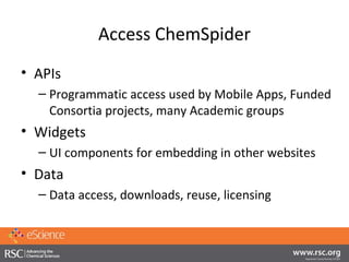 Flexible ChemSpider API
 