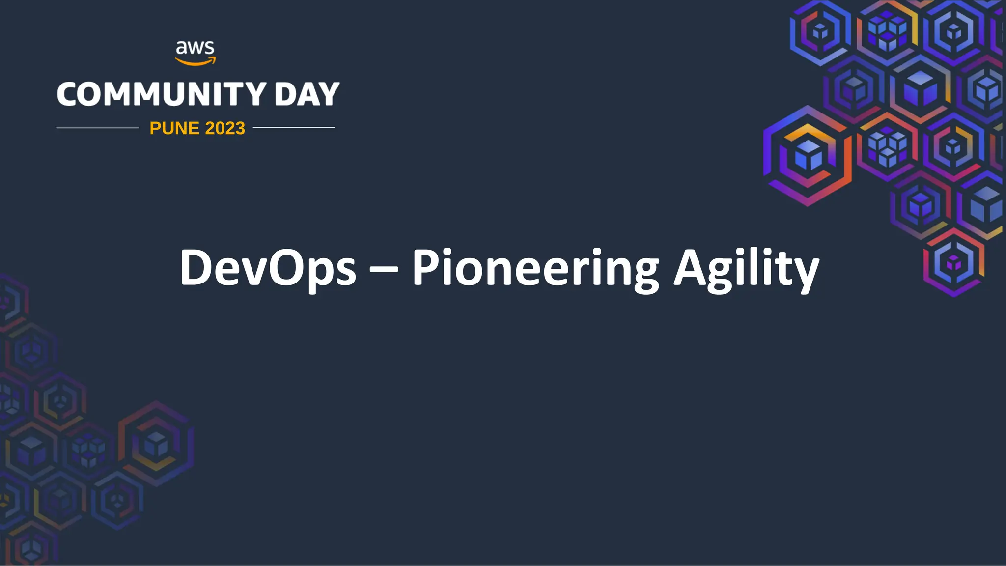 DevOps – Pioneering Agility
PUNE 2023
 