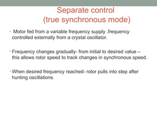 True Synchronous Open Loop Comprehensive Control Techniques for Synchronous Motor Drives and ...
