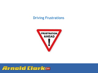 Driving Frustrations 
