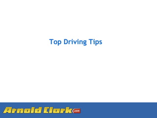 Top Driving Tips 