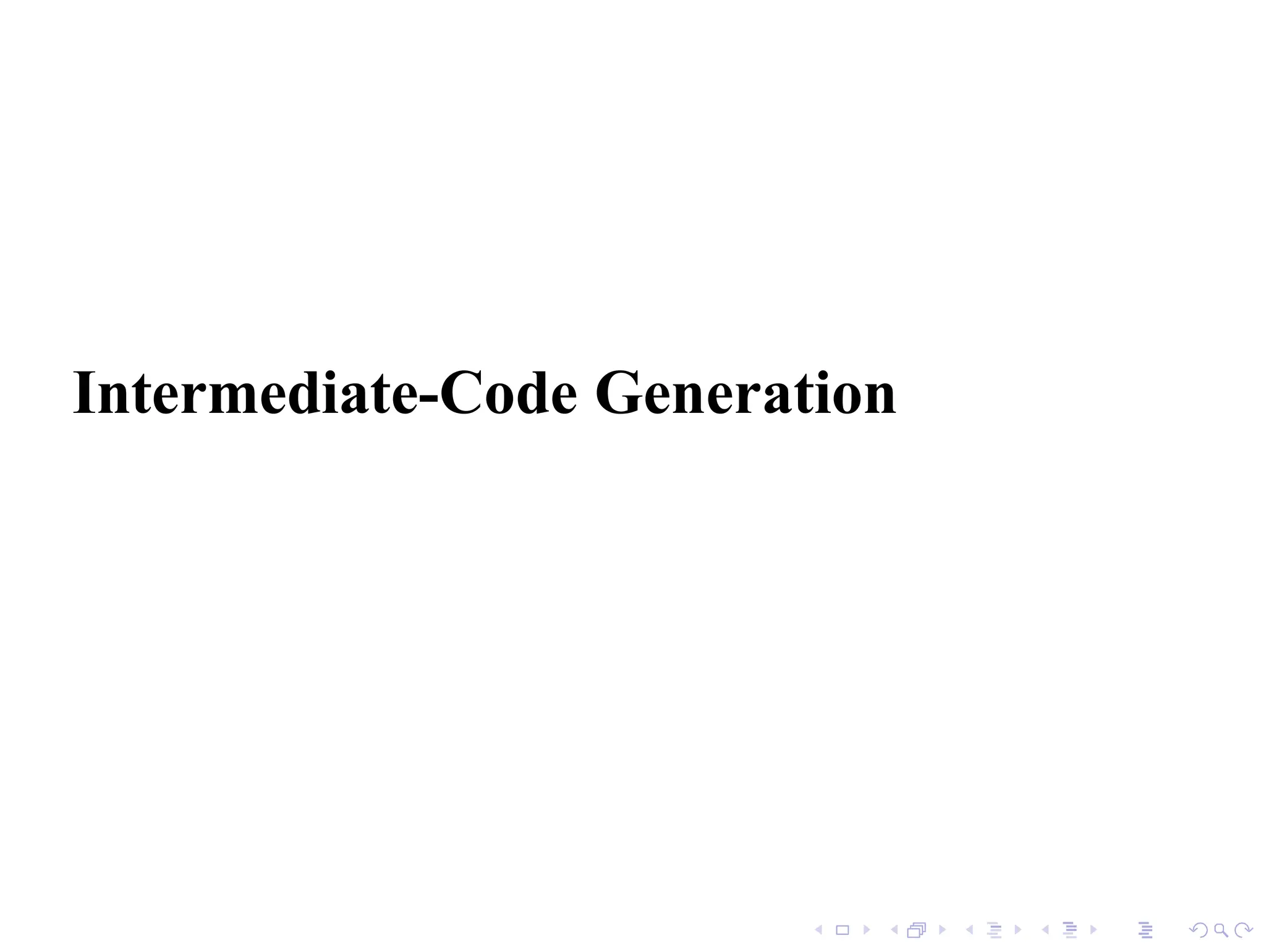 Intermediate-Code Generation
 