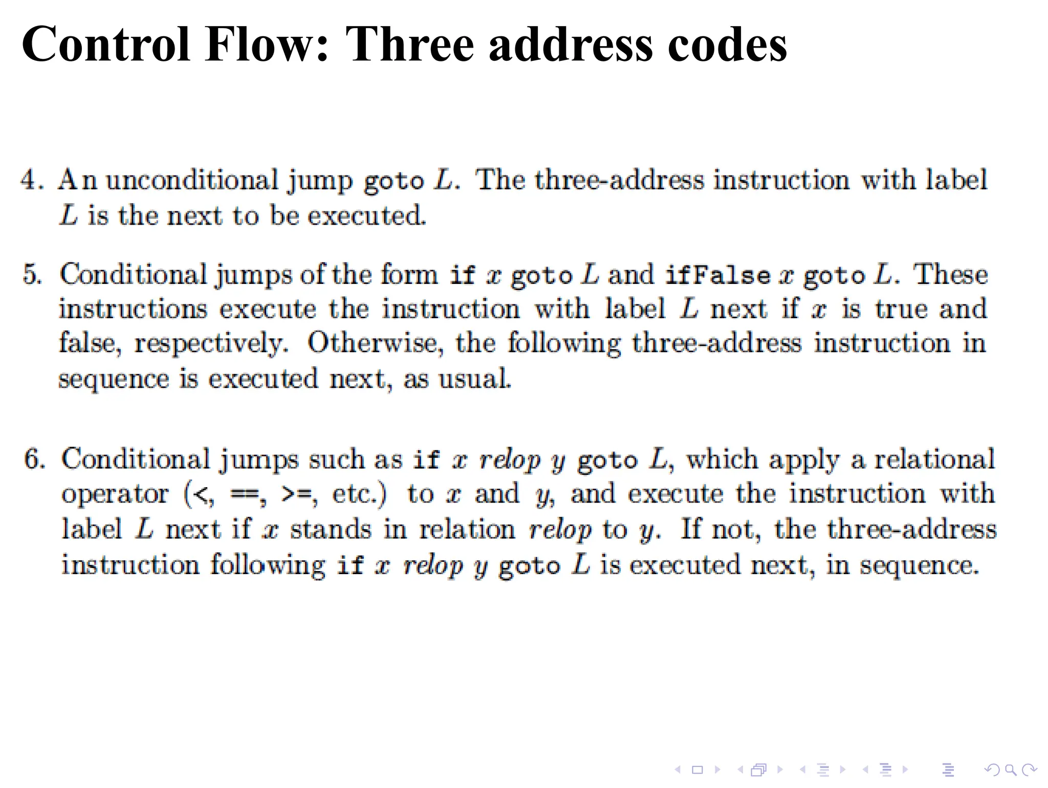 Control Flow: Three address codes
 