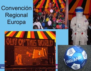 Convención
Regional
Europa

 