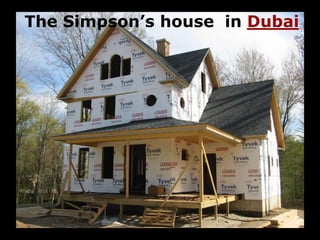 The Simpson’s house in Dubai