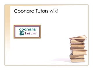 Coonara Tutors wiki 