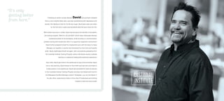 Following an earlier suicide attempt, David had just been released
from a court-ordered detox plan, and was overwhelmed with depression and
anxiety. Not wanting to fear for his life any longer, David was clean and sober
for the first time in years and wondered what life had in store for him.
With limited resources in rehab, David learned about the benefits of Goodwill’s
job training program, Skills for Life and Work, which helps individuals develop
professional skills for the workplace, while focusing on communication,
problem-solving and overall work ethic in a supportive classroom environment.
David further prepared himself for employment and, with the help of a Case
Manager, put together a resume and harnessed his inner drive and people
skills. David challenged himself yet again, after successfully graduating from
the Custodial Institute Training Program, where individuals receive custodial
training in a classroom setting with paid work experience.
Soon after, David was hired in the warehouse at Jaco Environmental. Never
one to stop learning, David trained on the forklift and was then promoted to
a lead position in the warehouse. David demonstrated the skills he learned
in the Custodial Institute Training Program and was interviewed and hired for
the Milwaukee Facilities Manager position. Nowadays, you can find David in
his own office, supervising a team of more than 10 employees and looking
forward to what the future holds.
“It’s only
getting better
from here.”
 