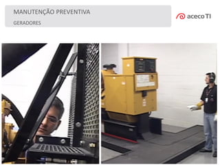 GERADORES
MANUTENÇÃO PREVENTIVA
 