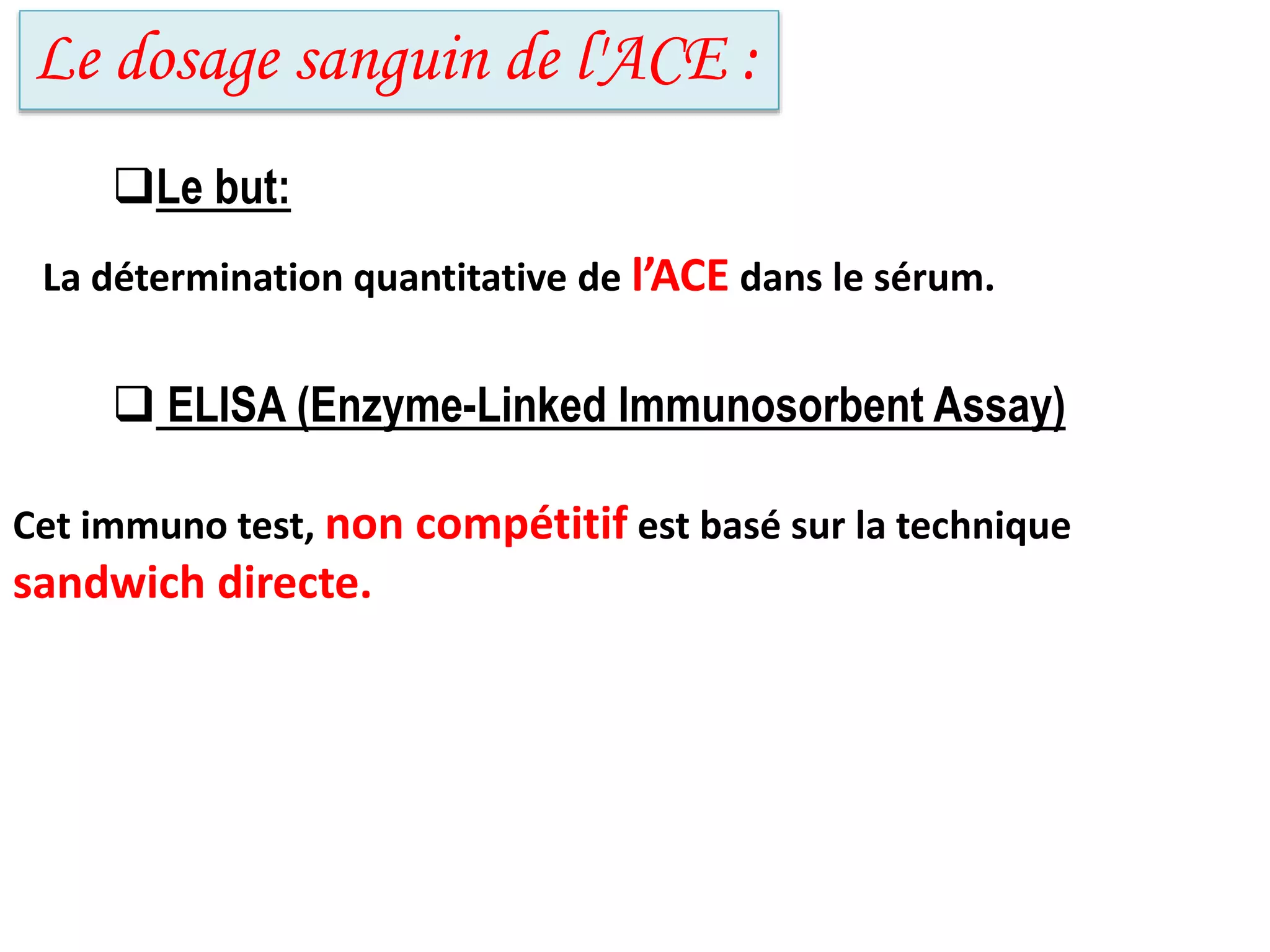 Antigène CarcinoEmbryonnaire (ACE) dosage