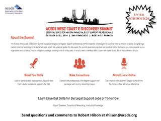 ENTER 
‘STROOCK20’ 
Send questions and comments to Robert Hilson at rhilson@aceds.org 
 