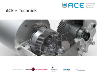ACE = Techniek 