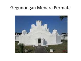 Gegunongan Menara Permata
 
