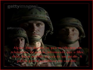   Alguns dias depois, os pais receberam um telefonema da polícia, informando que o filho deles havia morrido ao cair de um prédio. A polícia porém acreditava em suicídio. 