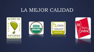 LA MEJOR CALIDAD