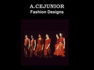A.CEJUNIORFashion Designs 