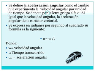 Aceleracion angular | PPTX