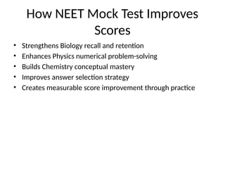 Ace Your Exam with the Best NEET Mock Test for Success | PPTX