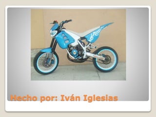 Hecho por: Iván Iglesias
