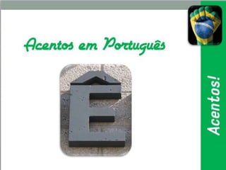 Acentos em português