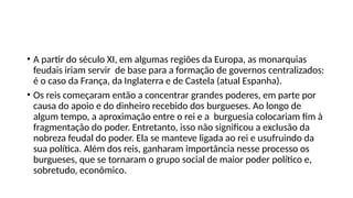 A centralização do poder nas monarquias europeias 7º.pptx