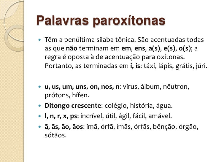 É Verdade Que Todas As Palavras Proparoxítonas São Acentuadas? – WKTBE