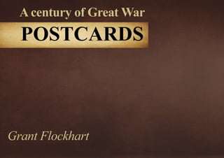 A century of Great War postcards 