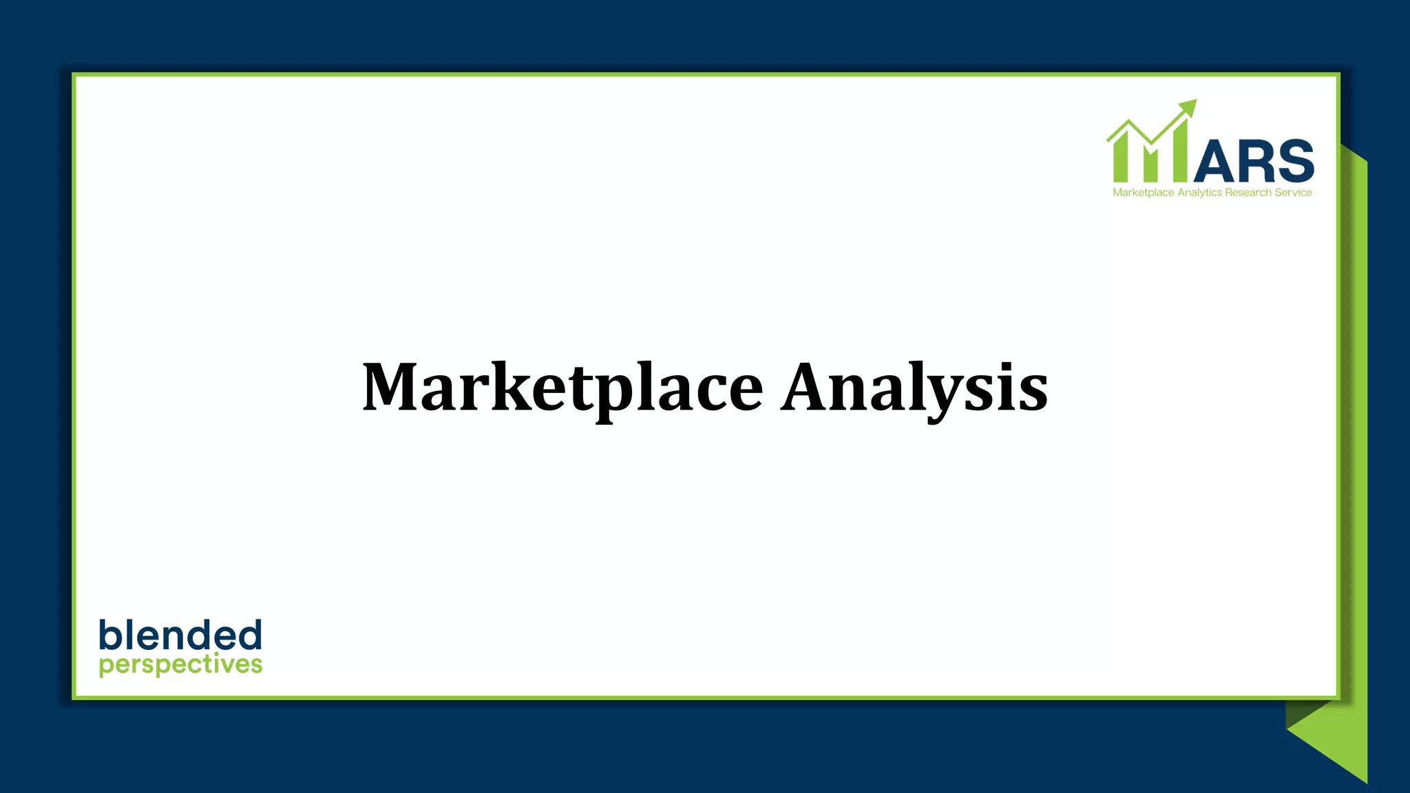 Marketplace Analysis
 