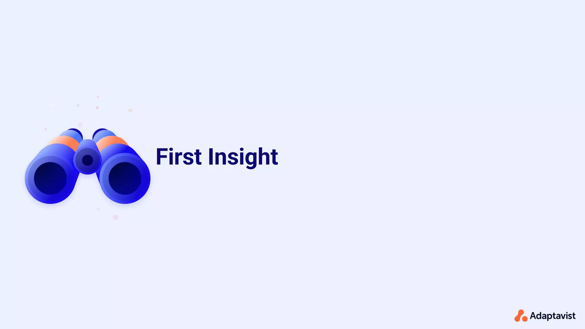 First Insight
 