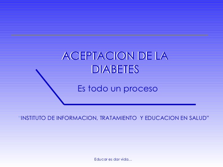 Aceptación de la diabetes, aspectos psicológicos que Aceptación de la diabetes, aspectos psicológicos que