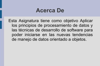 Acerca De ,[object Object]