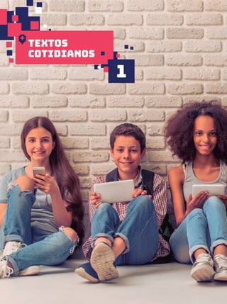 8
Textos
cotidianos
1
 