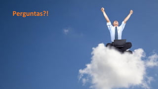 Perguntas?!
 
