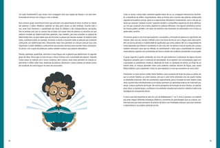 48 49
Como os alunos, muitas vezes, conhecem aqueles textos de cor, ou conseguem memorizá-los facilmen-
te, a experiência de refletir, conjuntamente, sobre as formas orais e escritas das palavras, embarcando
naquelas brincadeiras sonoras, ajuda-os a experimentar descobertas fundamentais, como a de que pa-
lavras que possuem “pedaços sonoros” parecidos tendem a compartilhar sequências de letras idênticas,
ou a de que, mudando uma só letra, podemos ter palavras diferentes, com alguma semelhança sonora.
As crianças podem, também, com apoio da memória e das ilustrações, ser estimulados a ler os livros ou
partes deles, sozinhos.
Um terceiro grupo é o dos livros que exploram o vocabulário, a formação de palavras e o significado das
mesmas. Mais uma vez, usando a reflexão como uma forma de brincar com a língua, essas obras permi-
tem aos alunos perceber a multiplicidade de significados que certas palavras têm ou a singularidade de
certas expressões que falamos e escrevemos no dia a dia, sem nos darmos conta do quanto são curiosas.
Também estimulam outro tipo de reflexão, ao sensibilizarem o leitor para a possibilidade de criarmos
novas palavras, jogando com as dimensões de forma e sentido dos vocábulos já existentes no português.
O grupo seguinte é aquele constituído por livros em que predomina a exploração de alguns recursos
linguísticos utilizados para a construção da textualidade. Ao se toparem com onomatopeias, jogos com
a pontuação ou paralelismos sintáticos, repetições de frases ou repetições de trechos, ao longo de um
mesmo texto, as crianças aprendem sobre como podemos mobilizar recursos da língua, para causar
efeitos estéticos, para surpreender o leitor ou para reproduzir os sons que escutamos ao nosso redor.
Finalmente, os novos acervos contêm textos literários, como narrativas de ficção em prosa ou poesia, em
que se contam histórias, se curtem poesias, sem que o autor tenha priorizado uma das quatro facetas
ou dimensões anteriores. Além de contribuírem, especialmente, para a formação do leitor literário, essas
obras, quando lidas individualmente ou em duplas, permitem aos aprendizes praticar, de modo bem pra-
zeroso, a leitura autônoma de fruição. Na mesma perspectiva de formação do leitor literário, ao explorar
essas obras, no grande grupo, a professora cria excelentes situações para associar o deleite à vivência de
estratégias de compreensão leitora.
O acervo que está disponível às salas do ciclo de alfabetização (1º ao 3º ano) é, portanto, um material
que pode integrar diferentes estratégias didáticas e momentos de aprendizagem para as crianças, con-
tribuindo para que estas participem de práticas de leitura com finalidades diversas e para que comecem
a experimentar a sua própria produção escrita.
Um dado fundamental é que muitos livros conseguem aliar essa riqueza de facetas a um jeito bem-
humorado de brincar com a língua e com os leitores.
Num primeiro grupo, encontramos livros que priorizam uma aproximação às letras, às letras no interior
das palavras, à ordem alfabética, podendo ser lidos pelos alunos ou pelo professor. Durante todo o
ano, esses livros favorecem o aprendizado das letras do alfabeto e das correspondências som-grafia.
Eles se prestam para que as crianças não só leiam com prazer listas de palavras ou versinhos em que
palavras iniciadas por determinada letra aparecem, mas, também, para que consultem as páginas de
determinada letra, na qual sabem que vão encontrar a palavra que buscam escrever. Ao explorar estas
obras, a professora pode, por exemplo, incentivar os alunos a evocarem todas as palavras que conhecem
começando com determinada letra. Obviamente, esses livros permitem às crianças vivenciar essa coisa
importante: a ordem alfabética, conhecimento que precisam dominar para consultar listas e dicionários.
Os alunos, com a ajuda da professora, podem também construir seus próprios abecedários.
Poemas, parlendas, quadrinhas, adivinhas e trava-línguas são os gêneros que predominam no segundo
grupo de obras. Temos aqui os livros em que a tônica é brincar com a sonoridade das palavras. Trazendo
muitos textos da tradição oral e outros modernos, bem criativos, essas obras permitem às crianças ex-
perimentar e refletir sobre rimas, repetições de palavras, aliterações e outras sutilezas do extrato sonoro
dos vocábulos de nossa língua e do ritmo dos enunciados.
 