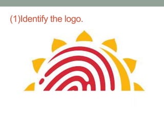 (1)Identify the logo.
 
