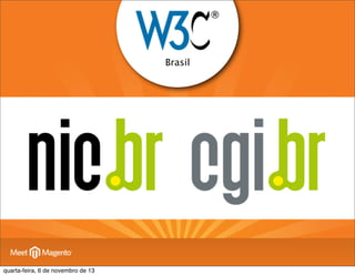 Brasil

quarta-feira, 6 de novembro de 13

 