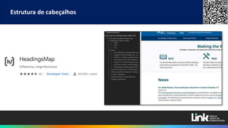 Estrutura de cabeçalhos
 