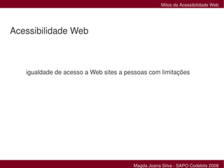 Mitos da Acessibilidade Web