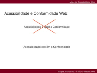 Mitos da Acessibilidade Web