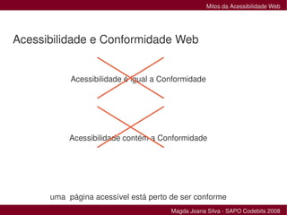 Mitos da Acessibilidade Web