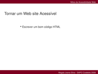 Mitos da Acessibilidade Web