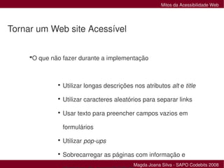 Mitos da Acessibilidade Web