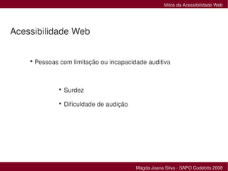 Mitos da Acessibilidade Web