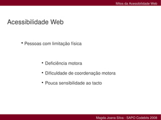 Mitos da Acessibilidade Web