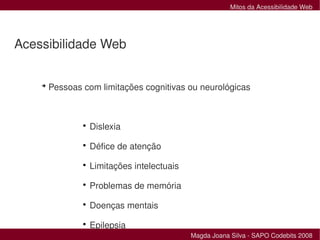 Mitos da Acessibilidade Web