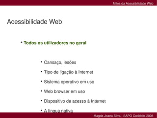 Mitos da Acessibilidade Web
