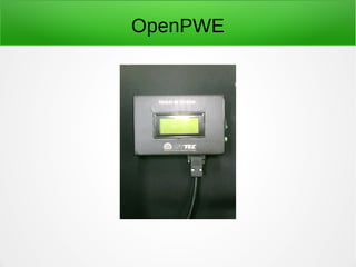 OpenPWE 
 