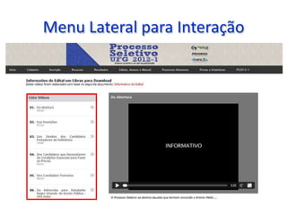Menu Lateral para Interação
 