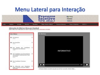 Menu Lateral para Interação
 